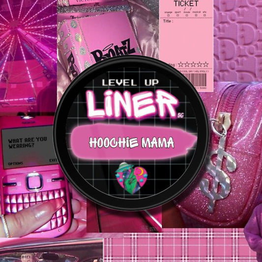 LINER GEL- HOOCHIE MAMA