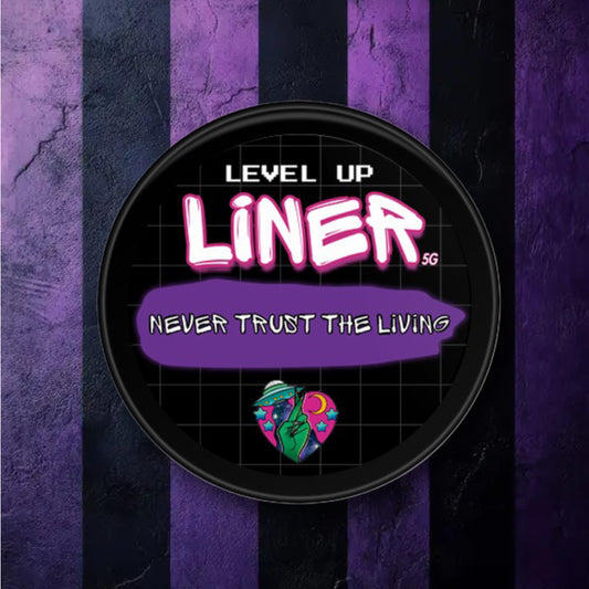 LINER GEL- NEVER TRUST THE LIVING
