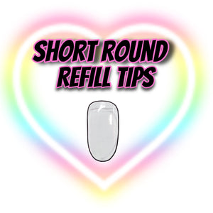 QUICKIE REFILL TIPS- SHORT ROUND