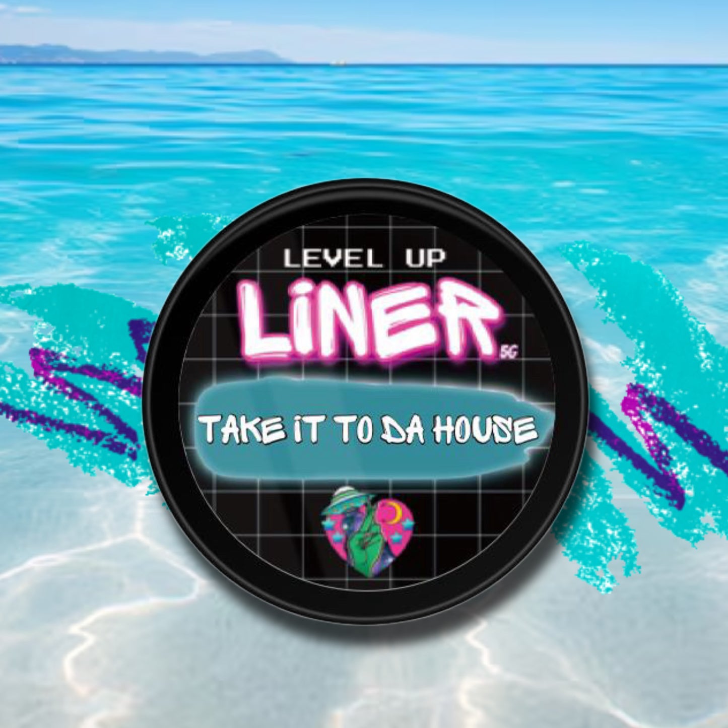 LINER GEL- TAKE IT TO DA HOUSE